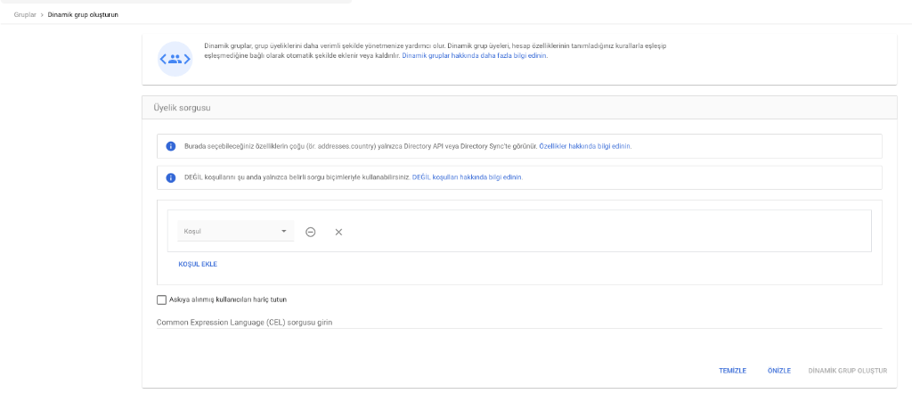 Dinamik Grup Koşul Seçimi